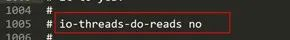 redis.conf 中的多线程读配置